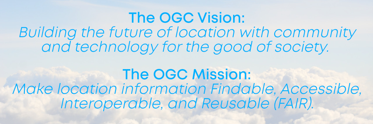 OGC Mission and Vision overlaid on image of clouds