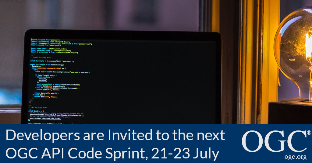 Developers are invited to the next OGC API Code Sprint held July 21-23, 2021