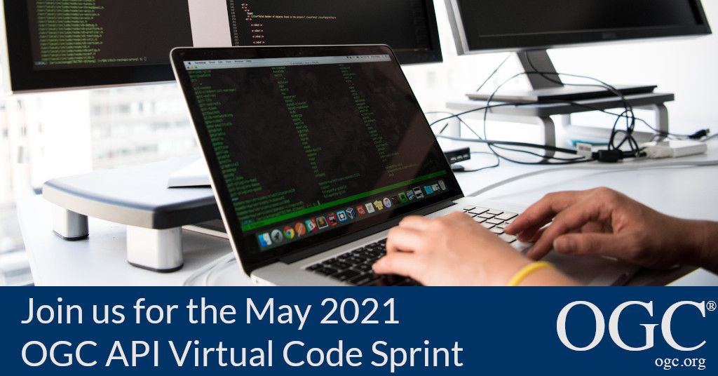 Banner inviting developers to the May 2021 OGC API Virtual Code Sprint