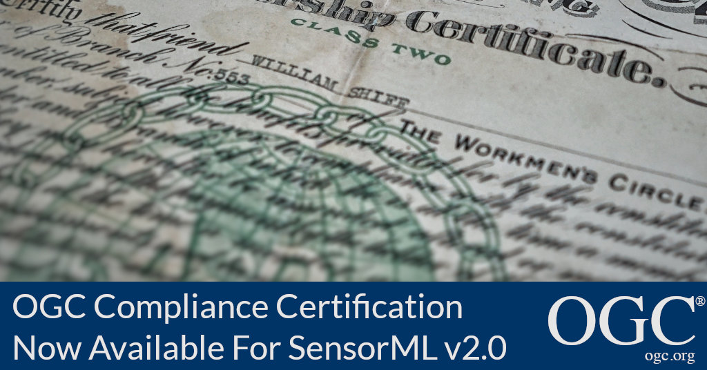 Banner announcing OGC Compliance test is now available for SensorML v2.0