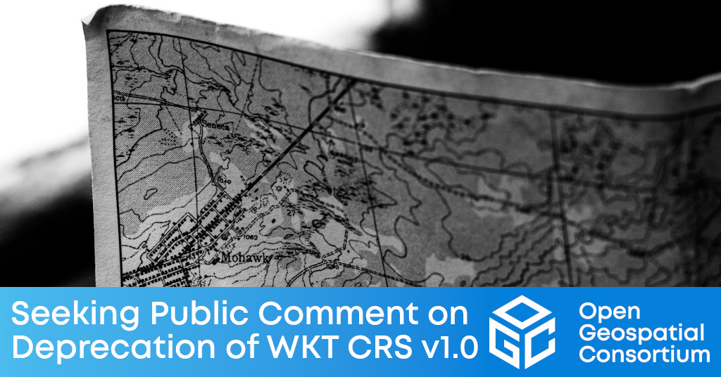 Banner announcing public comment period for the deprecation of the OGC Standard, MKT CRS v1.0