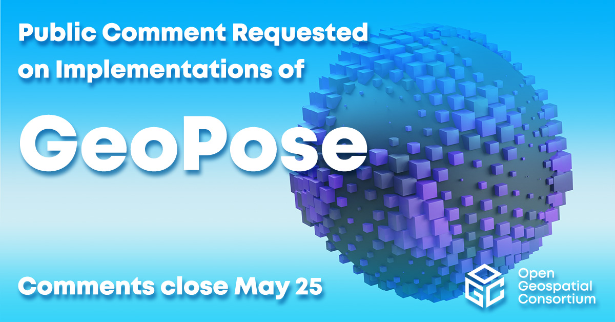 Banner requesting public comment on GeoPose implementations