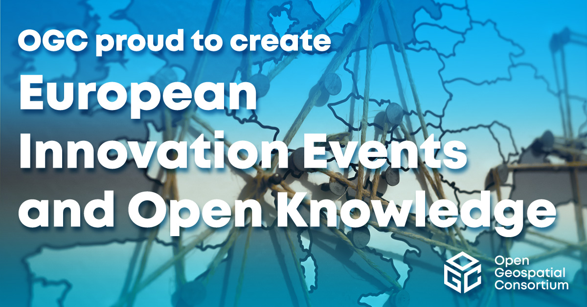OGC proud to create European Innovation Events and Open Knowledge