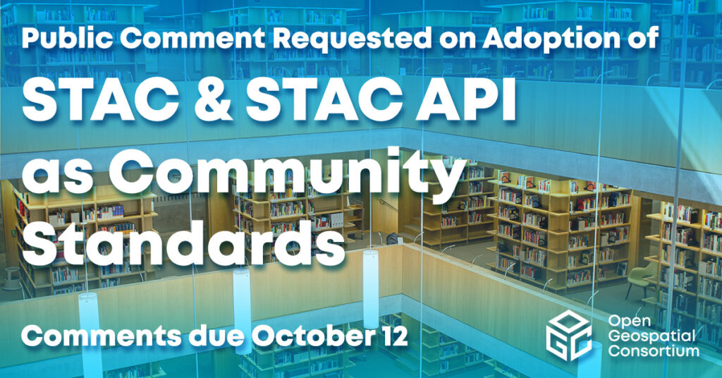 Public comment requested on adoption of STAC and STAC API as community standards