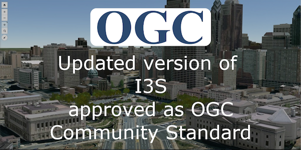 I3S adopted as OGC Community Standard